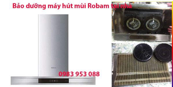 Bảo dưỡng máy hút mùi Robam tại nhà 