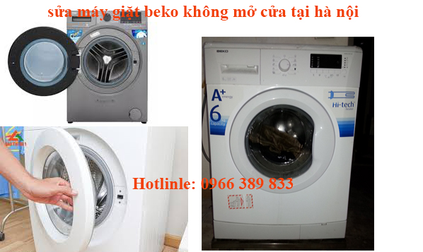 Sửa Máy Giặt Beko Không Mở Cửa Được Tại Hà Nội