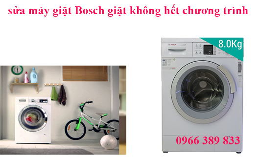 sửa máy giặt Bosch giặt không hết chương trình giặt, hoặc bỏ chương trình 