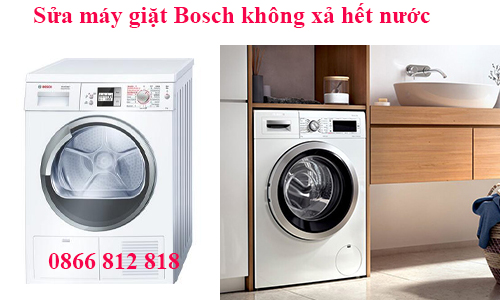Sửa Máy Giặt Bosch Không Xả Hết Nước Tại Hà Nội