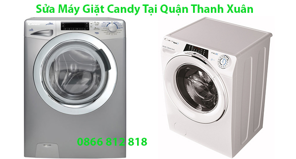 Sửa Máy Giặt Candy Tại Quận Thanh Xuân