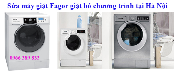 Sửa Máy Giặt Fagor Giặt Bỏ Chương Trình Tại Hà Nội