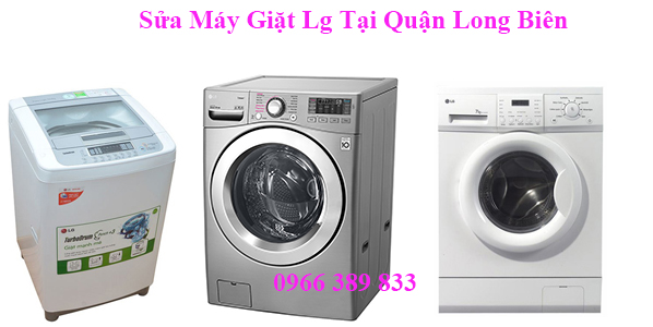 Sửa Máy Giặt Lg Tại Quận Long Biên