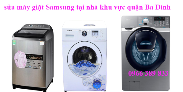 sửa máy giặt Samsung tại nhà khu vực quận Ba Đình