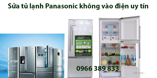 Sửa Tủ Lạnh Panasonic Bị Mất Nguồn Không Vào Điện