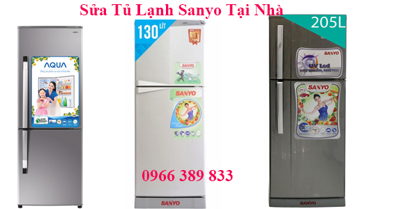 Sửa Tủ Lạnh Sanyo Tại Nhà